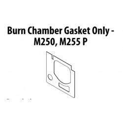 Burn Chamber Gasket Only, M250,M255